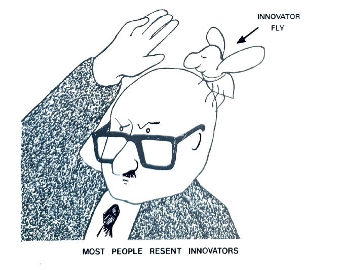 A man swatting at an &ldquo;Innovator Fly&rdquo; — captioned &ldquo;Most people resent innovators&rdquo;